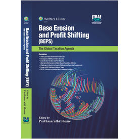 Base Erosion and Profit Shifting (BEPS) - The Global Taxation Agenda Base Erosion and Profit Shifting (BEPS) - The Global Taxation Agenda