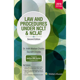 Law And Procedures Under NCLT & NCALT, 2ED Law And Procedures Under NCLT & NCALT, 2ED