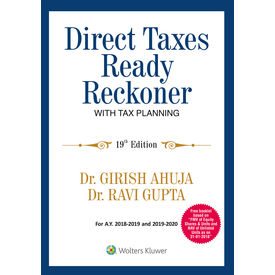 Direct Taxes Ready Reckoner with Tax Planning, 19e along with a booklet having FMV of Equity Shares & Units Listed on Stock Exchange And NAV of Units of Unlisted Equity Oriented Mutual Funds As on 31- 01- 2018 Direct Taxes Ready Reckoner with Tax Planning, 19e along with a booklet having FMV of Equity Shares & Units Listed on Stock Exchange And NAV of Units of Unlisted Equity Oriented Mutual Funds As on 31- 01- 2018